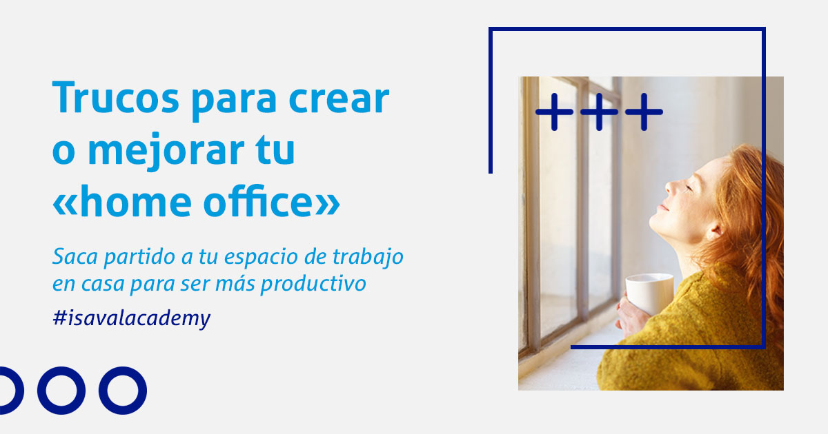 Crea tu home office con isaval academy